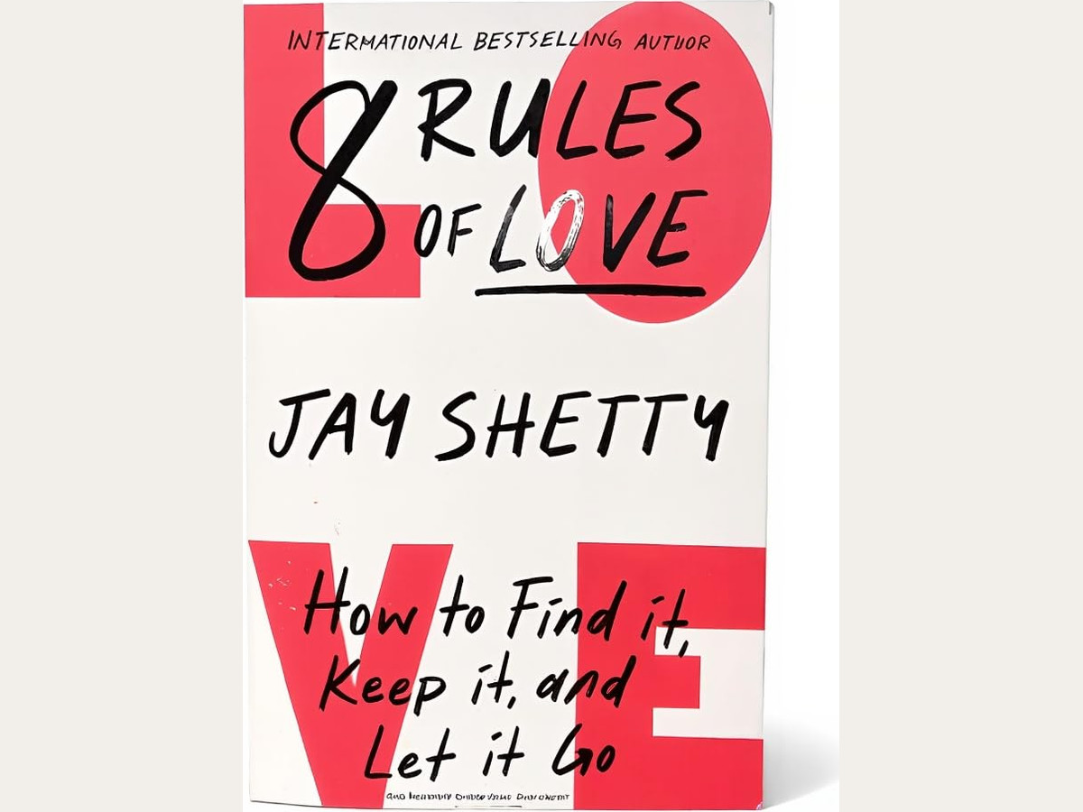 Jay Shetty Eight Rules of Love